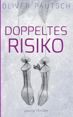 Doppeltes Risiko