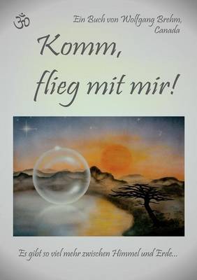 Komm, Flieg Mit Mir!