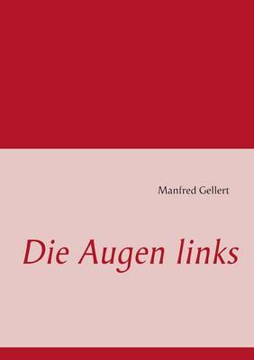 Die Augen links