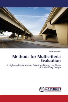 Methods for Multicriteria Evaluation