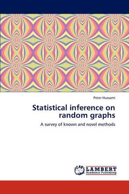 Statistical Inference on Random Graphs