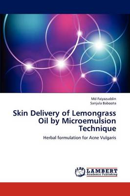 Skin Delivery of Lemongrass Oil by Microemulsion Technique