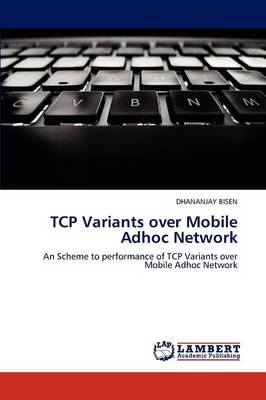 TCP Variants Over Mobile Adhoc Network