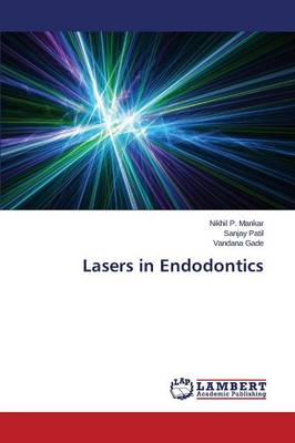 Lasers in Endodontics