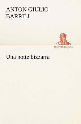 Una notte bizzarra