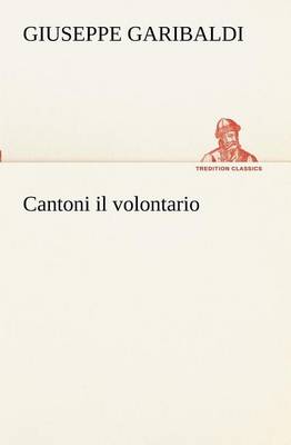 Cantoni il volontario
