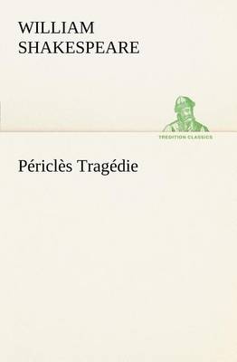 Périclès Tragédie
