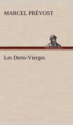 Les Demi-Vierges