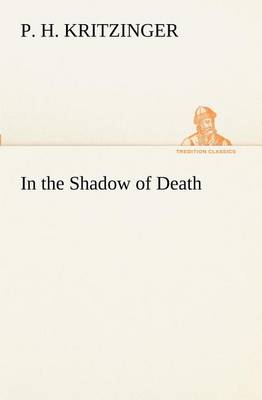 In the Shadow of Death