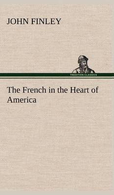The French in the Heart of America
