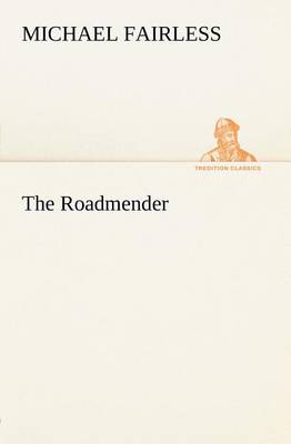 The Roadmender