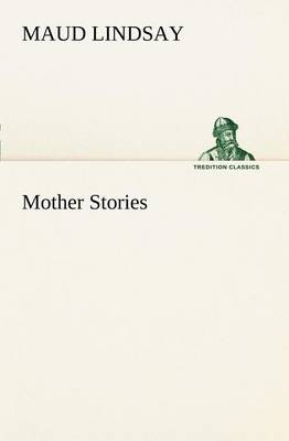 Mother Stories