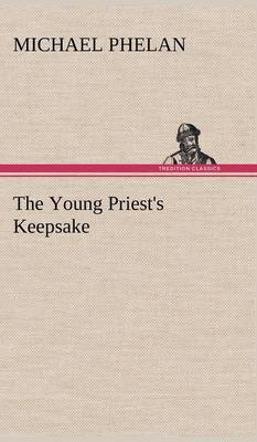 The Young Priest's Keepsake