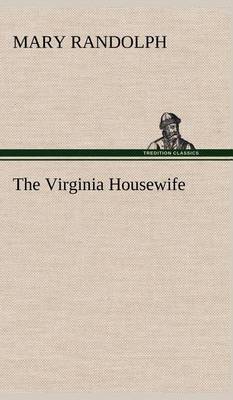 The Virginia Housewife