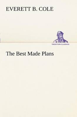 The Best Made Plans