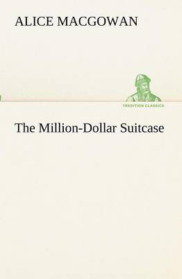 The Million-Dollar Suitcase