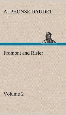 Fromont and Risler - Volume 2