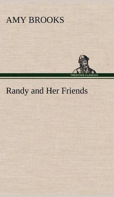 Randy and Her Friends