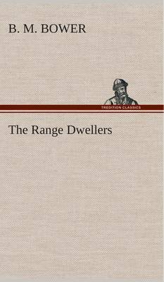 The Range Dwellers