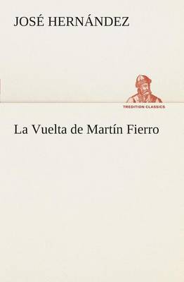 La Vuelta de Martín Fierro