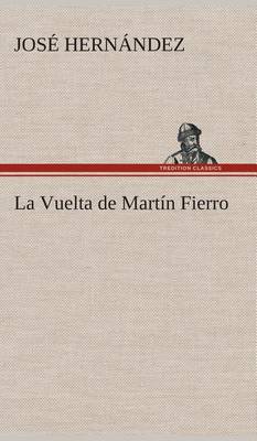 La Vuelta de Martín Fierro