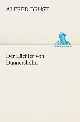 Der Lächler von Dunnersholm