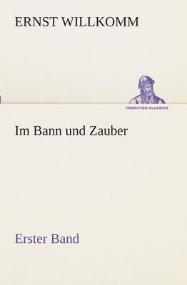 Im Bann und Zauber