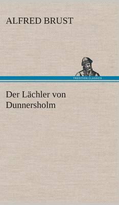 Der Lächler von Dunnersholm