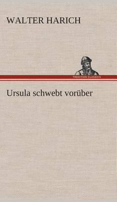 Ursula schwebt vorüber