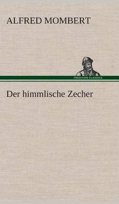 Der himmlische Zecher