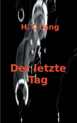 Der letzte Tag