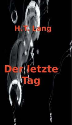 Der letzte Tag