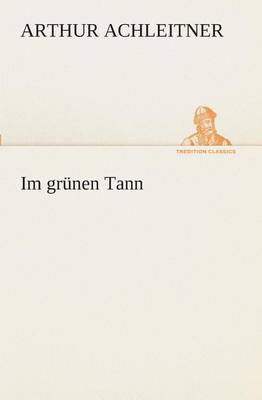 Im grünen Tann
