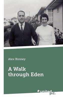 A Walk Through Eden
