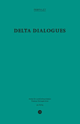 Delta Dialogues