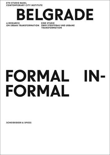 Belgrade. Formal / Informal