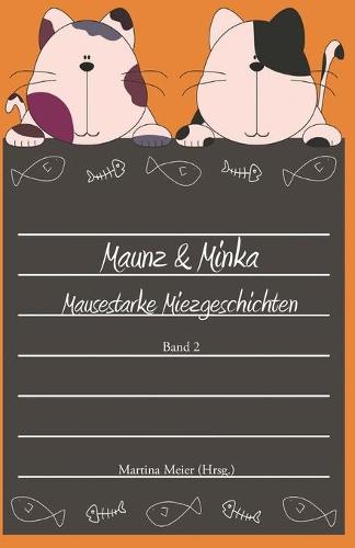 Maunz & Minka