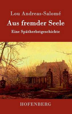 Aus fremder Seele