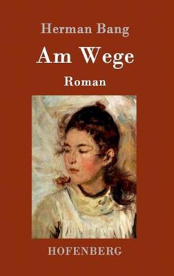 Am Wege