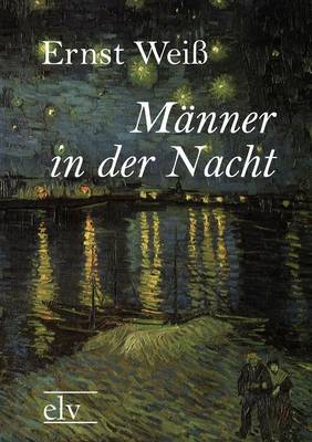 M Nner in Der Nacht
