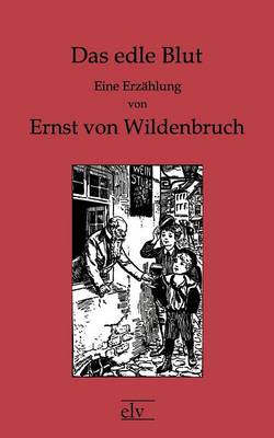 Das Edle Blut
