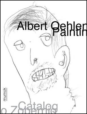Albert Oehlen: Painting