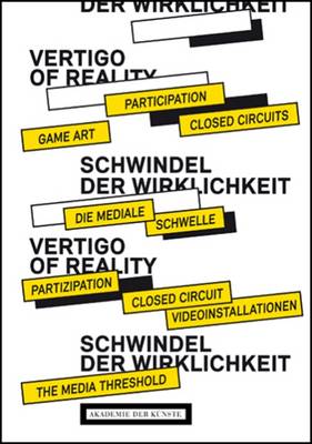 The Vertigo of Reality