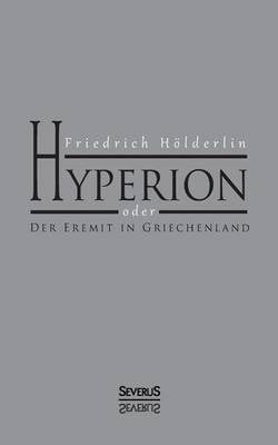 Hyperion oder Der Eremit in Griechenland