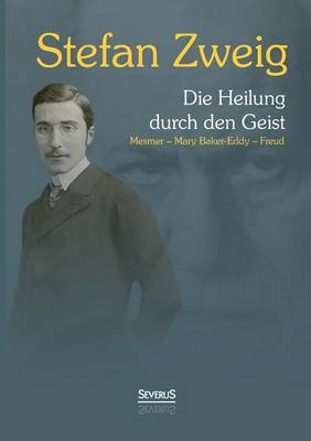 Die Heilung durch den Geist