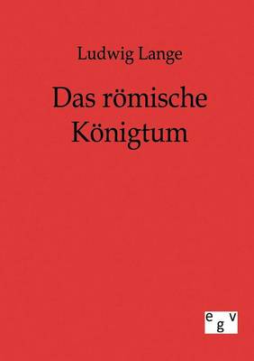 Das römische Königtum