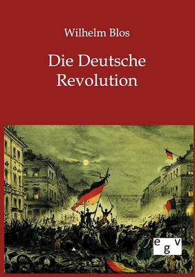 Die Deutsche Revolution