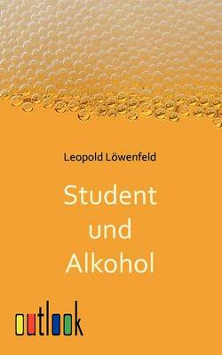 Student und Alkohol