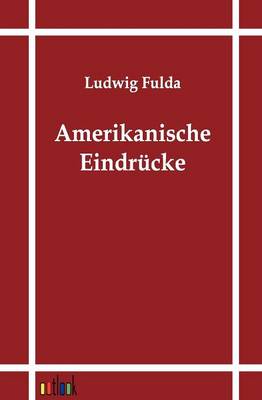 Amerikanische Eindrucke