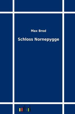 Schloss Nornepygge